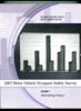 2007 Motor Vehicle Occupant Safety Survey - Volume 1 (Methodology Report)